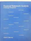 Clyde P. Stickney - Financial Statement Analysis [antikvár]