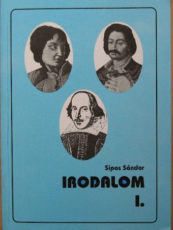 Sipos Sándor - Irodalom I. [antikvár]