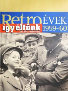 Széky János - Így éltünk 1959-60 [antikvár]