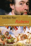 ESTERHÁZY PÉTER - Rubens és a nemeuklideszi asszonyok [eKönyv: epub, mobi]