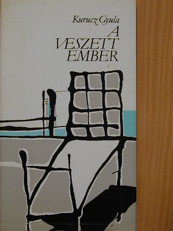 Kurucz Gyula - A veszett ember [antikvár]