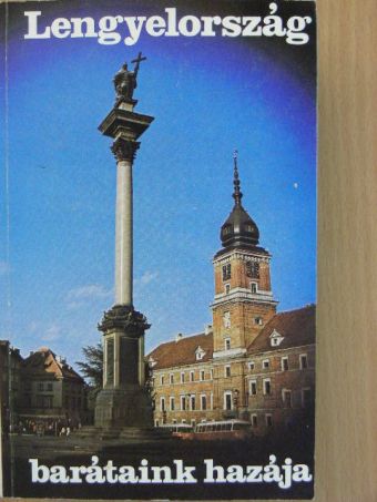 Andrzej Dorzynski - Lengyelország - barátaink hazája [antikvár]
