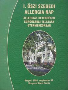 I. Őszi Szegedi Allergia Nap [antikvár]