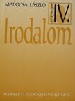 Madocsai László - Irodalom IV. [antikvár]