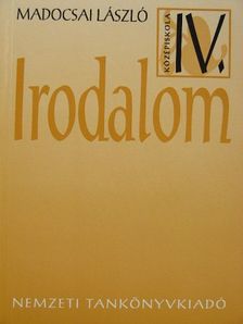 Madocsai László - Irodalom IV. [antikvár]