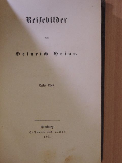 Heinrich Heine - Heinrich Heine's sämmtliche Werke 1-2. (gótbetűs) [antikvár]