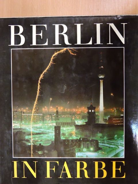 Klaus Beuchler - Berlin in Farbe [antikvár]