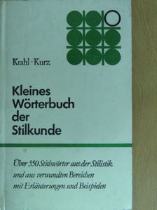 Josef Kurz - Kleines Wörterbuch der Stilkunde [antikvár]