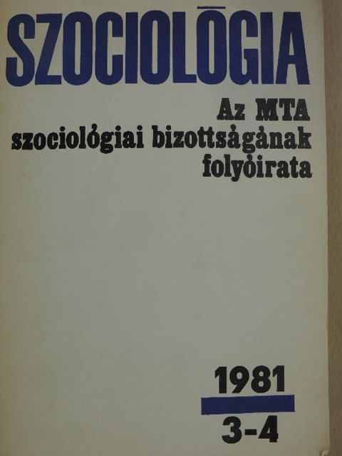 A. G. Harcsev - Szociológia 1981/3-4. [antikvár]