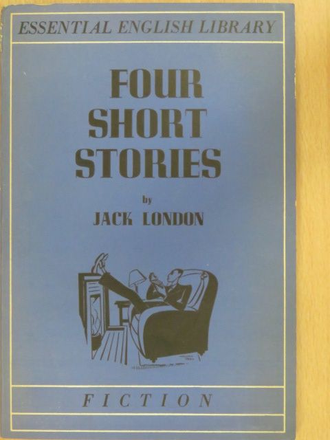 Jack London - Four short stories [antikvár]