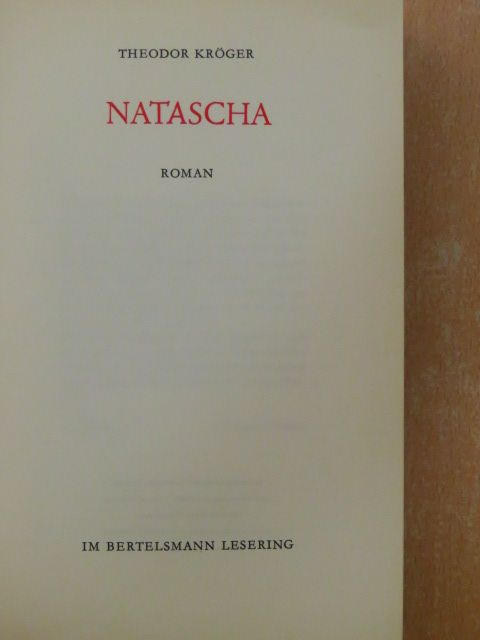 Theodor Kröger - Natascha [antikvár]