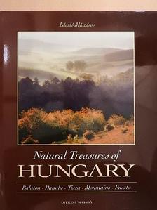 László Mészáros - Natural Treasures of Hungary [antikvár]
