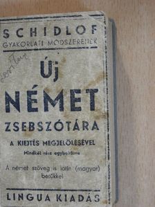 Schidlof gyakorlati módszernének uj német zsebszotára I-II. [antikvár]