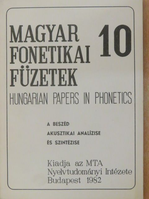 Balázs János - A beszéd akusztikai analízise és szintézise [antikvár]