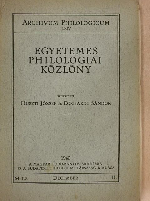 Balogh Károly - Egyetemes Philologiai Közlöny 1940. december [antikvár]