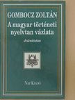 Gombocz Zoltán - A magyar történeti nyelvtan vázlata IV. [antikvár]