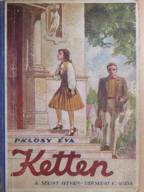 Pálosy Éva - Ketten [antikvár]