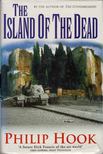 Philip Hook - The Island of the Dead (aláírt) [antikvár]