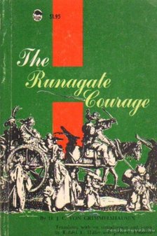 The Runagate Courage [antikvár]