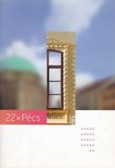 MÉHES KÁROLY - 22 x Pécs [antikvár]