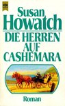 Howatch, Susan - Die Herren auf Cashemara [antikvár]