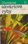 J. Cerny, Topercer, Emil - Chováme akváriové ryby [antikvár]