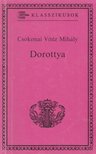 Csokonai Vitéz Mihály - Dorottya [antikvár]
