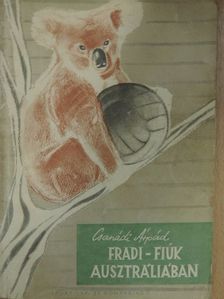 Csanádi Árpád - Fradi-fiúk Ausztráliában [antikvár]
