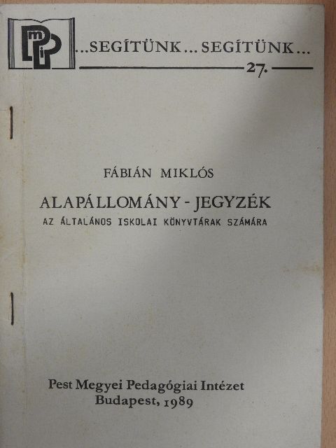 Fábián Miklós - Alapállomány-jegyzék [antikvár]