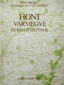 Fürstner Gabriella - Hont vármegye és kiegészítések [antikvár]