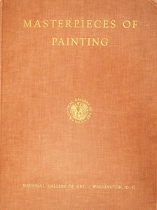 George Santayana - Masterpieces of Painting from the National Gallery of Art [antikvár]