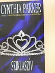 Cynthia Parker - Sziklaszív [antikvár]