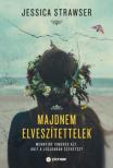 Jessica Strawser - Majdnem elveszítettelek [antikvár]