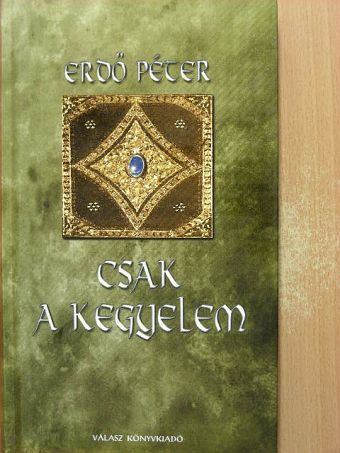 Bartha Szabó József - Csak a kegyelem [antikvár]