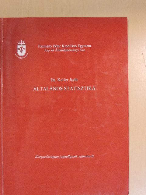 Dr. Keller Judit - Általános statisztika [antikvár]