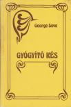 Sava, George - Gyógyító kés [antikvár]
