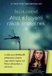 Owens, Delia - Ahol a folyami rákok énekelnek [szépséghibás]
