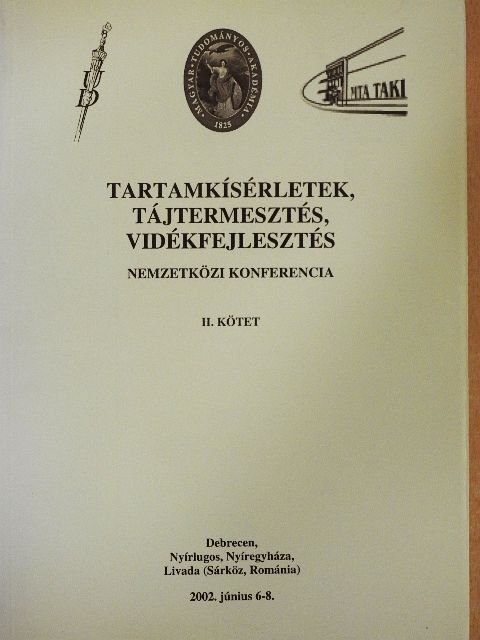 Barkaszi Levente - Tartamkísérletek, tájtermesztés, vidékfejlesztés II. [antikvár]