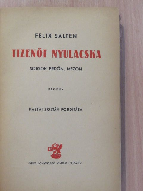 Felix Salten - Tizenöt nyulacska [antikvár]