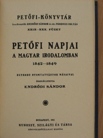 Petőfi napjai a magyar irodalomban [antikvár]