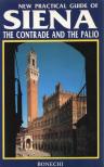 Piero Torriti - New Practical Guide of Siena [antikvár]