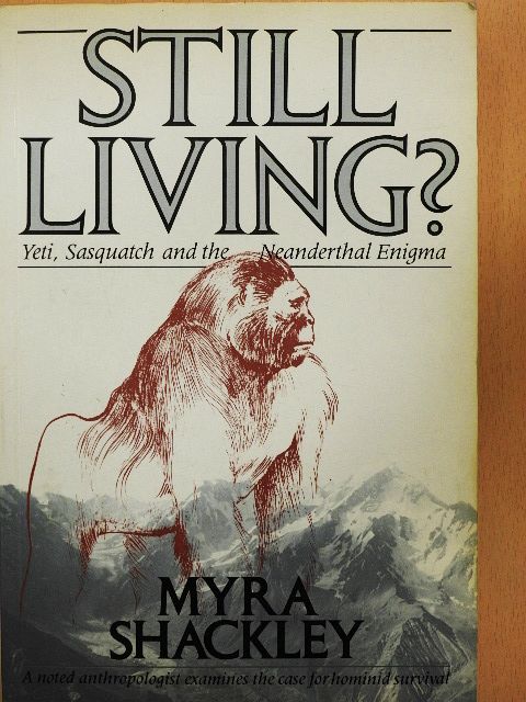 Myra Shackley - Still Living? [antikvár]