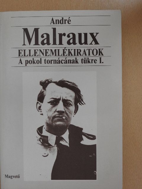 André Malraux - Ellenemlékiratok [antikvár]