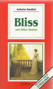 Katherine Mansfield - Bliss and Other Stories [antikvár]