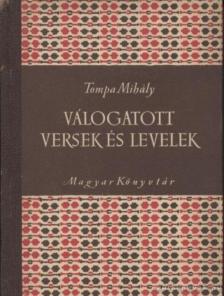 Tompa Mihály - Válogatott versek és levelek [antikvár]