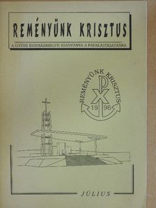 Reményünk Krisztus 1996. július [antikvár]