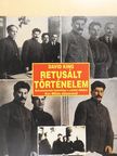 David King - Retusált történelem [antikvár]