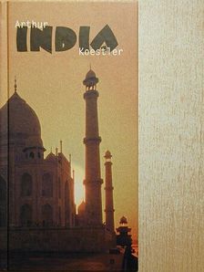 Arthur Koestler - India [antikvár]