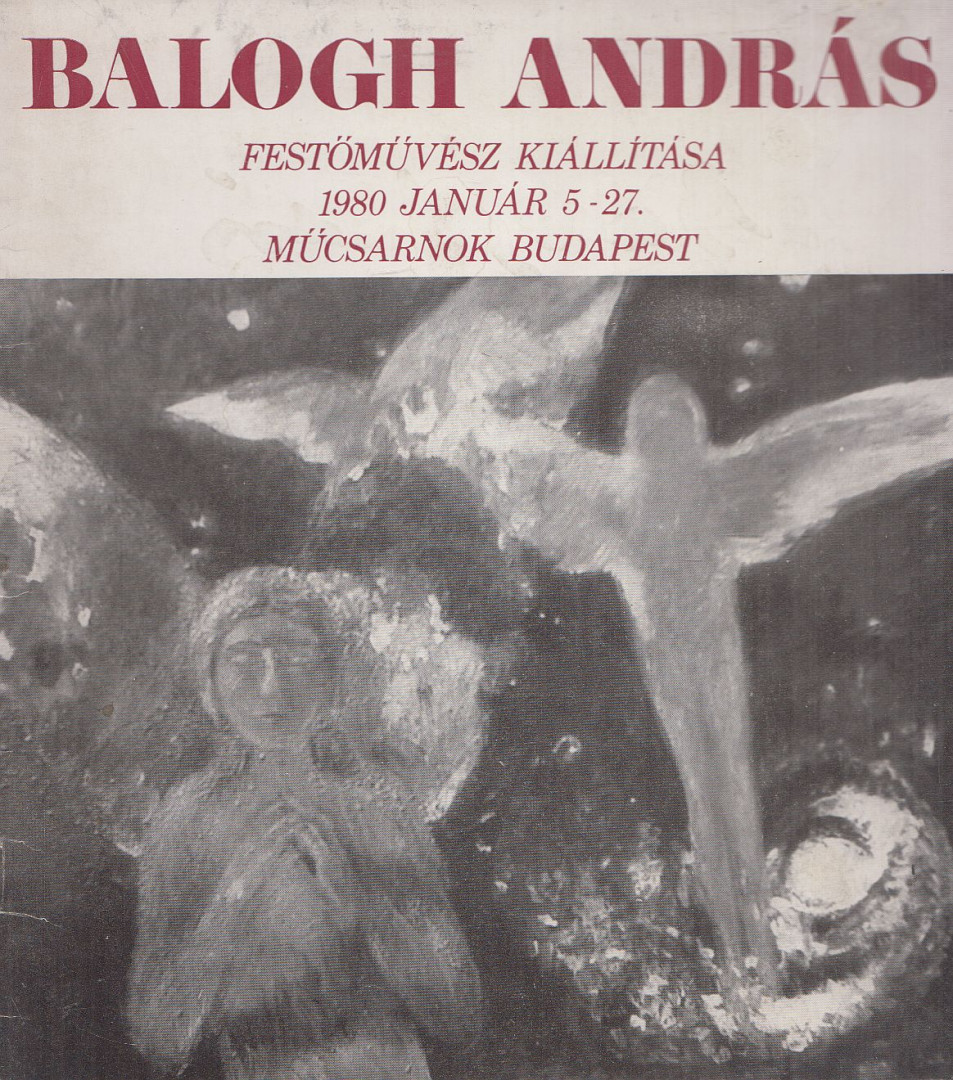 Szíj Béla - Balogh András festőművész kiállítása (dedikált) [antikvár]