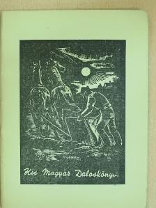 Kis Magyar Daloskönyv [antikvár]